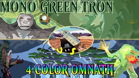 Mono Green Tron VS 4 Color Omnath｜Dodging The Lock! ｜Magic The Gathering Online Modern League Match