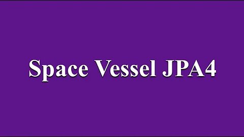 Space Vessel JPA 4 Loyalty Universe is Marvelous MP4