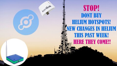 STOP! DONT BUY HELIUM HOT SPOTS! NEW CHANGES IN HELIUM THIS PAST WEEK! HERE THEY COME!!