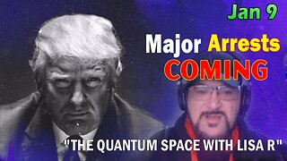 Major Decode HUGE Intel Jan 9: "THE QUANTUM SPACE WITH LISA R & FCB D3CODE"