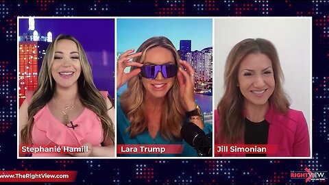 Lara Trump, Jill Simonian, & Stephanie Hamill