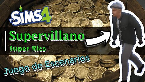 El villano más rico en Los Sims 4 - Parte 12