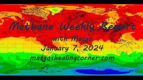 Methane Weekly Report with Margo (Jan. 7, 2024)