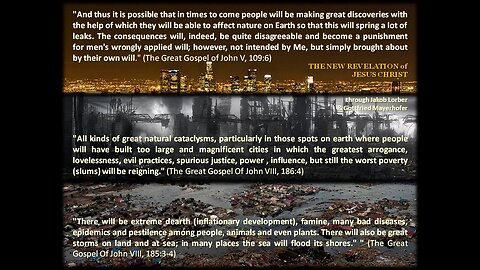 Jesus about End Time Judgments (Fires, Floods, Storms, Epidemics), Global Revolution, Second Coming