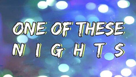 Chris Young - One Of These Nights (Lyrics) - RUMBLE