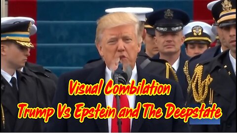 [VISUAL COMPILATION - TRUMP & EarthAlliance vs EPSTEIN and the Deep State]