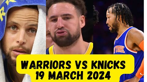 Golden Warriors vs. New York Knicks Game : Another Loss for Stephen Curry and Klay Thompson