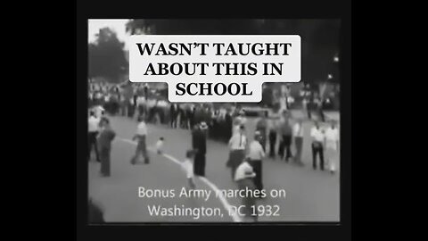 U.S Army Vets March on Washington 1932 - Wasn't Taught About This In School - AWAKEN AMERICA