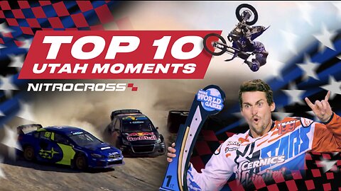 Nitro's Top 10 Utah Moments