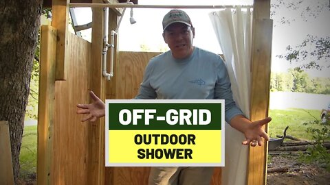 #143 Making An Off-Grid Outdoor Shower - Full Build With Enclosure and Plumbing