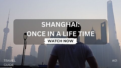 Shanghai Travel Guide