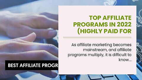 Top Affiliate Programs in 2022 (Highly Paid for Beginners)