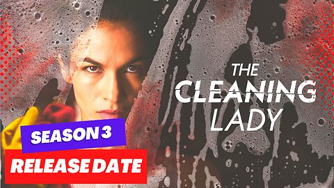 The Cleaning Lady Season 3 Release Update & More