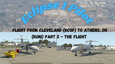 X Plane 11 Eclipse 550ng flight From KCGF to KUNI Part 2 (Full) #flightvideo