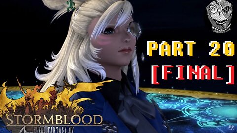 (PART 20 FINAL) [Stormblood Ending] Final Fantasy XIV: Post-Stormblood Main Story