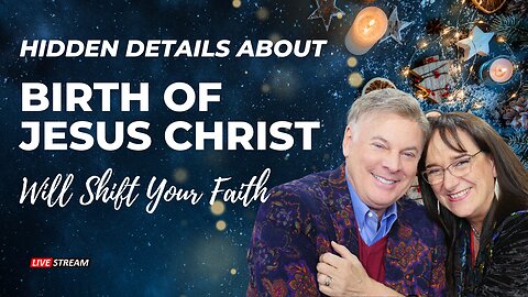These Hidden Details About The Birth Of Jesus Christ Will Shift Your Faith | Lance Wallnau