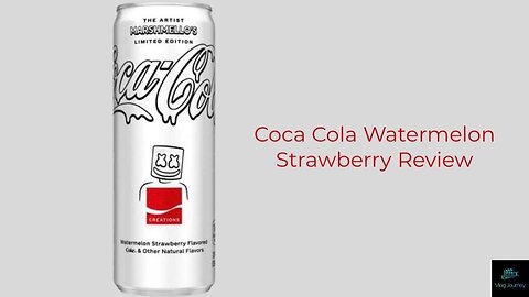 Coca Cola Watermelon Strawberry Review