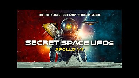 Secret Space UFOs: Apollo 1-11 (2023) | Documentary | Buzz Aldrin | Neil Armstrong | Mike Bara