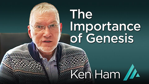 The Importance of Genesis: Ken Ham AMS TV 321