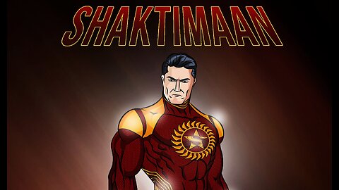 SHAKTIMAAN MOTION POSTER / SONY PICTURES // ANUJ 420//