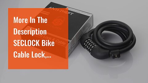 More In The Description SECLOCK Bike Cable Lock, 4feet (120cm) Bicycle Locks, 5-Digits Self Coi...