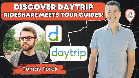 RSG246: Discover Daytrip: Rideshare Meets Tour Guides/Tourism