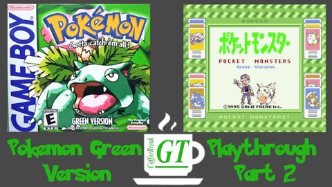 Pokémon Green Version Playthrough Part 2