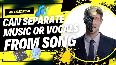An Amazing AI | Can Separate Music OR Vocals | From Your Favourite Song | 100% Free | In Seconds