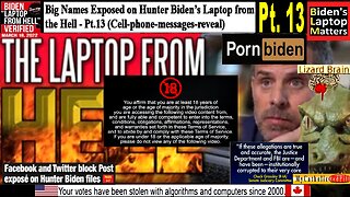 Big Names Exposed on Hunter Biden’s Laptop from the Hell - Pt.13 (Cell-phone-messages-reveal)