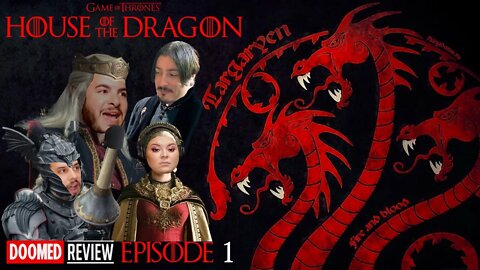 Game Of Thrones "House Of The Dragon" Episode 1 Review