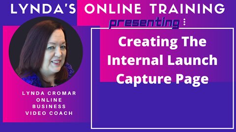 Creating The Internal Launch Capture Page