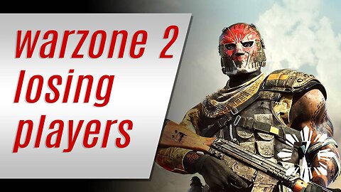Warzone 2 and Modern Warfare 2 Players are Dipping Out