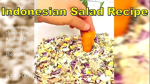 Indonesian Salad Recipe: Exotic Flavors in Every Bite | رسپی سالاد اندونزی