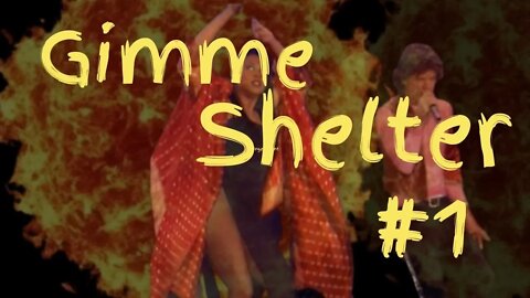 Gimme Shelter #1