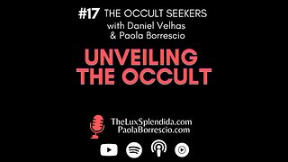 Unveiling the Occult - A Journey Into the Hidden World - The Occult Explained