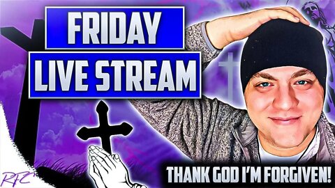 🔴 Friday Night Christian Live Stream | Responding to My Critics | July 29, 2022