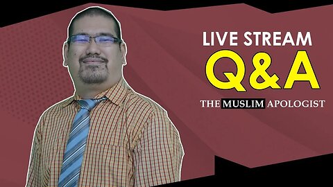 🔴 LIVE Q&A #18: JOIN ME & ASK YOUR QUESTIONS LIVE! | The Muslim Apologist