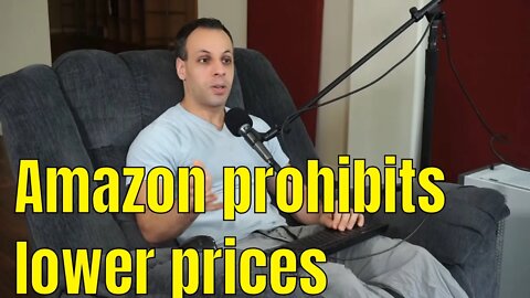 Amazon forces sellers to keep prices high on other platforms