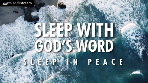 Anointed Bible Verses For Sleep that bring the peace & presence of God