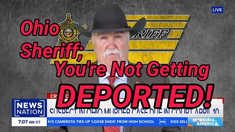 Ohio sheriff vows to prevent deportation of migrant facing murder charges | Morning in America