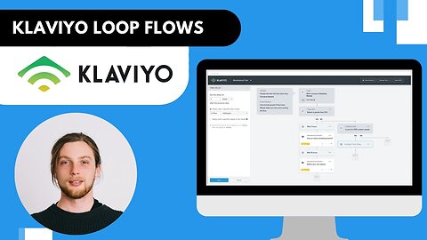 Creating a Klaviyo Loop Flow