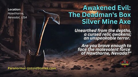 Awakened Evil: The Cursed Axe's Reign of Terror in Hawthorne! | Real Paranormal Horror