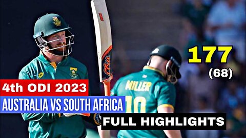 SA vs AUS 4th ODI 2023