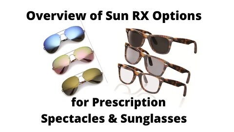 Zeiss Sun RX Options for Prescription Eyewear Overview