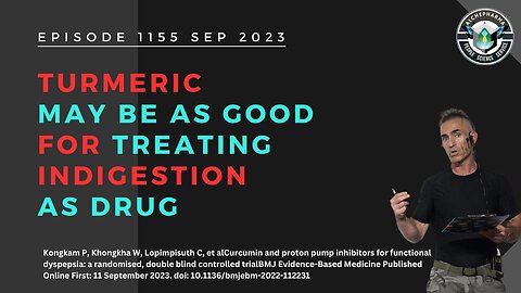 Turmeric may be as good for treating indigestion as drug 1155 Sep 2023