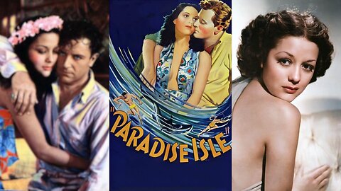 PARADISE ISLE (1937) Movita, Warren Hull & William B. Davidson | Adventure, Drama | COLORIZED