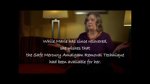 Marie Flowers Mercury Poisoned from the unsafe removal of her silver amalgam fillings