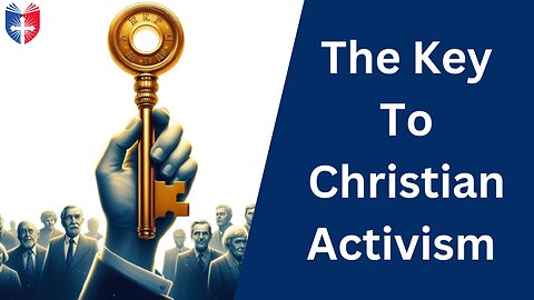 The Key To Christian Activism | Bishop Joseph Strickland