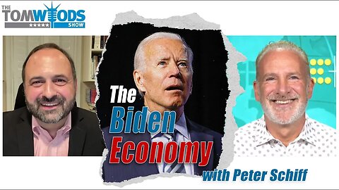 Peter Schiff on the Biden Economy