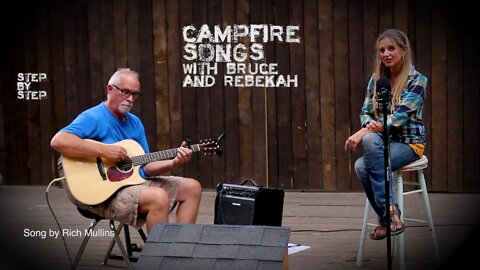 Campfire Song: "Step by Step"